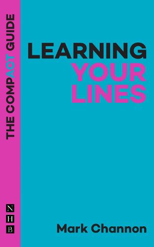 Cover image for Learning Your Lines: The Compact Guide