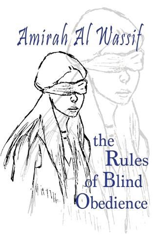 Cover image for The Rules of Blind Obedience