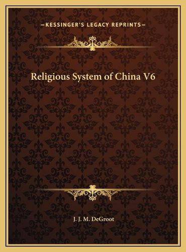 Cover image for Religious System of China V6