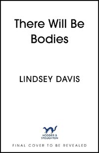 Cover image for There Will Be Bodies