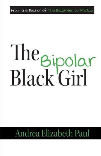 The Bipolar Black Girl