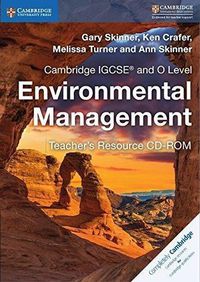 Cover image for Cambridge IGCSE (R) and O Level Environmental Management Teacher's Resource CD-ROM