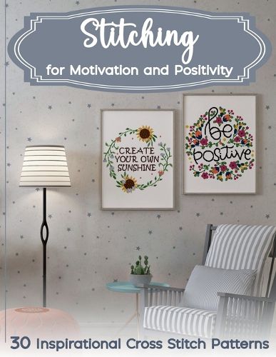 Cover image for Stitching for Motivation and Positivity