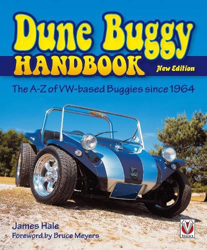 Cover image for The Dune Buggy Handbook: The A-Z of VW-Based Buggies Since 1964