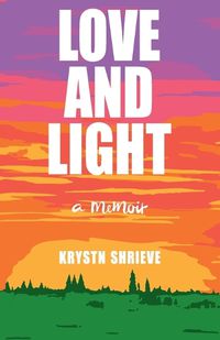 Cover image for Love and Light