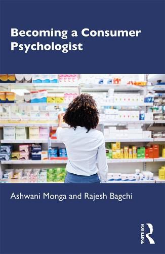 Cover image for Becoming a Consumer Psychologist