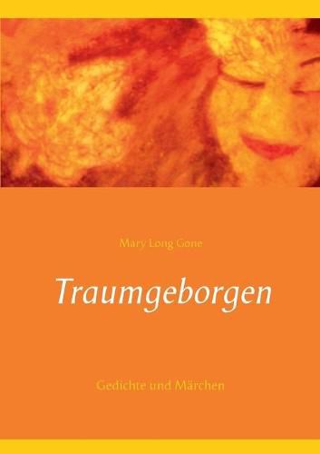 Cover image for Traumgeborgen: Gedichte und Marchen