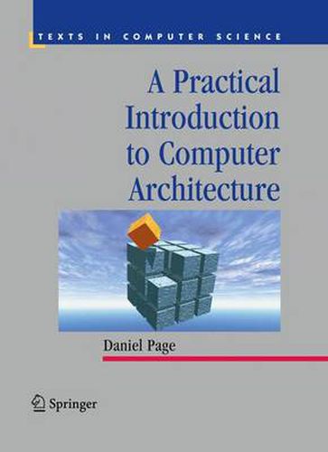 Cover image for A Practical Introduction to Computer Architecture