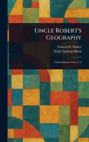 Cover image for Uncle Robert's Geography