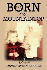 Cover image for Born On A Mountaintop