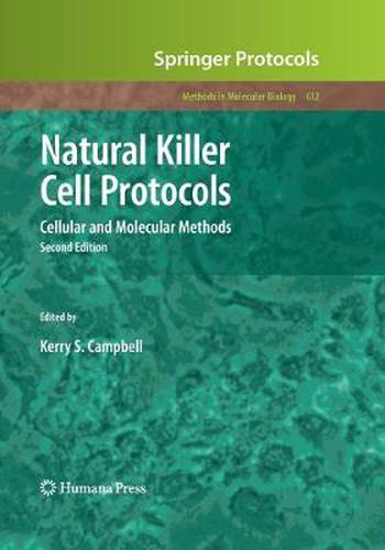 Cover image for Natural Killer Cell Protocols: Cellular and Molecular Methods