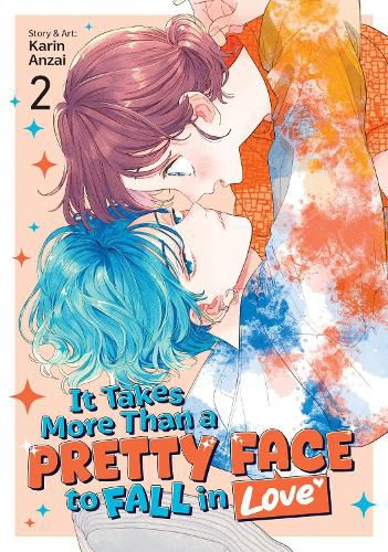 Cover image for It Takes More Than a Pretty Face to Fall in Love Vol. 2