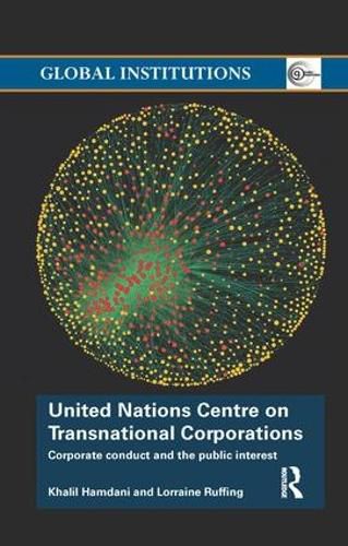 Cover image for United Nations Centre on Transnational Corporations: Corporate conduct and the public interest