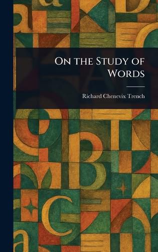 Cover image for On the Study of Words