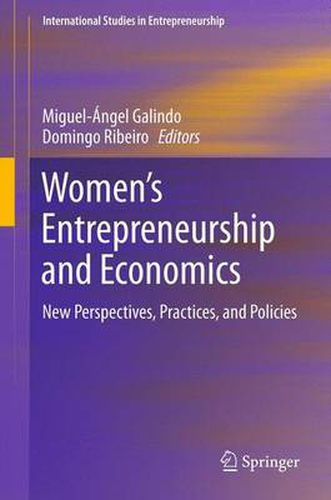 Cover image for Women's Entrepreneurship and Economics: New Perspectives, Practices, and Policies