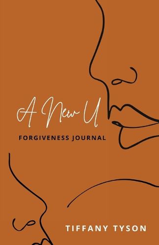 Cover image for A New U: Forgiveness Journal