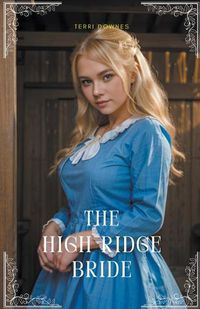 Cover image for The High Ridge Bride