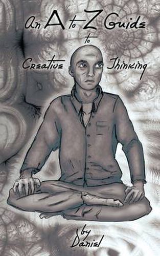 Cover image for An to Z Guide to Creative Thinking