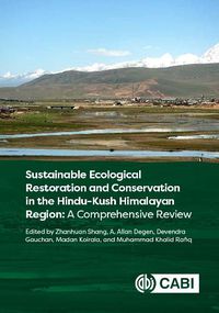 Cover image for Sustainable Ecological Restoration and Conservation in the Hindu-Kush Himalayan Region