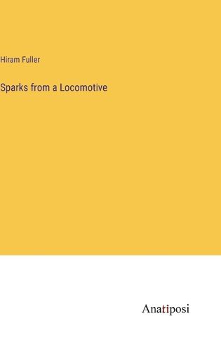 Cover image for Sparks from a Locomotive