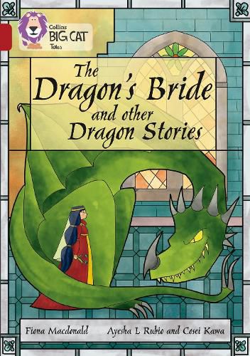 The Dragon's Bride and other Dragon Stories: Band 14/Ruby