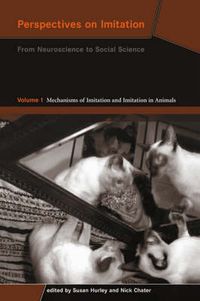 Cover image for Perspectives on Imitation: From Neuroscience to Social Science