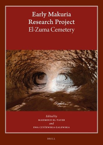 Cover image for Early Makuria Research Project. El-Zuma Cemetery (3-vol. set)