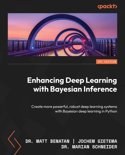 Cover image for Enhancing Deep Learning with Bayesian Inference