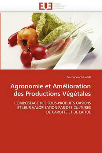 Cover image for Agronomie Et Amelioration Des Productions Vegetales