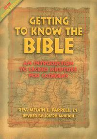 Cover image for Getting to Know the Bible: An Introduction to Sacred Scripture for Catholics