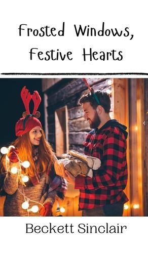 Cover image for Frosted Windows, Festive Hearts