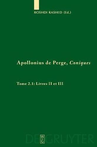 Cover image for Livres II et III. Commentaire historique et mathematique, edition et traduction du texte arabe