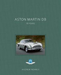 Cover image for Aston Martin DB: 70 Years