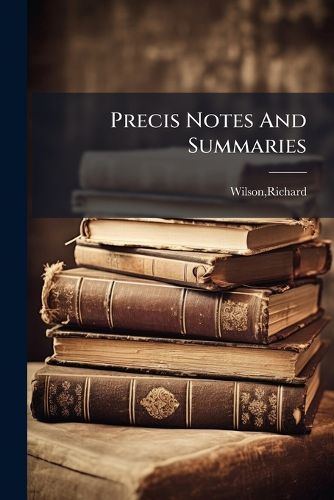 Cover image for Precis Notes and Summaries