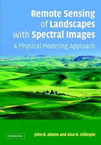 Cover image for Remote Sensing of Landscapes with Spectral Images: A Physical Modeling Approach