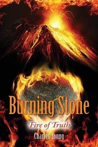 Cover image for Burning Stone: Fire of Truth