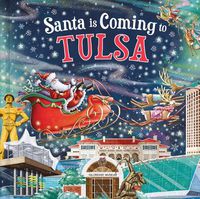 Cover image for Santa Is Coming to Tulsa