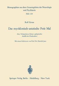 Cover image for Das Myoklonisch-astatische Petit Mal