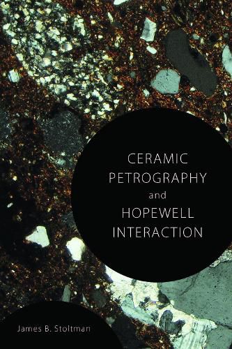 Cover image for Ceramic Petrography and Hopewell Interaction