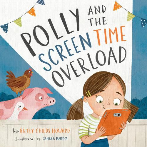 Cover image for Polly and the Screen Time Overload