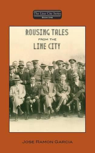 Cover image for Rousing Tales From the Line City, Book One