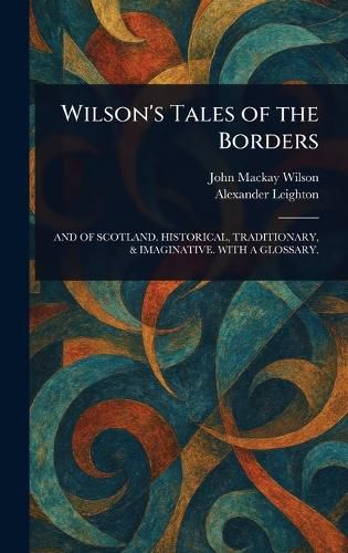 Cover image for Wilson's Tales of the Borders