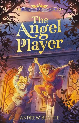 Cover image for Tales from the Middle Ages: The Angel Player