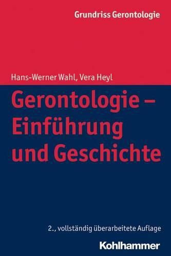 Cover image for Gerontologie - Einfuhrung Und Geschichte