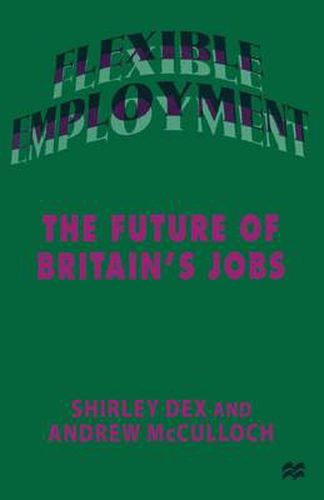 Flexible Employment: The Future of Britain's Jobs