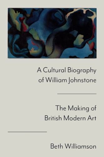 Cover image for A Cultural Biography of William Johnstone