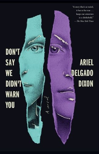 Cover image for Don't Say We Didn't Warn You