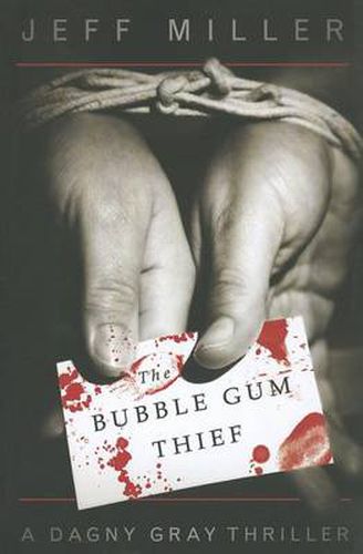 The Bubble Gum Thief