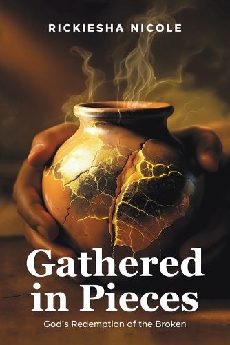 Cover image for Gathered in Pieces