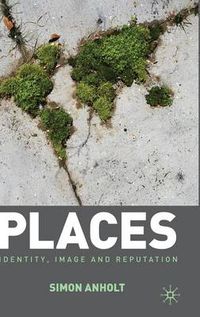 Cover image for Places: Identity, Image and Reputation